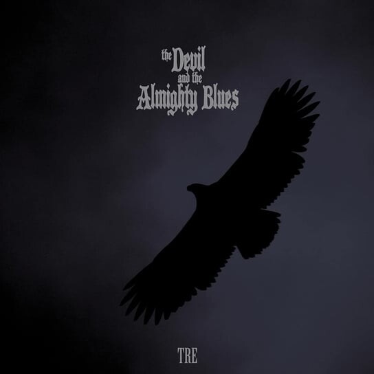 

Виниловая пластинка The Devil and The Almighty Blues - TRE