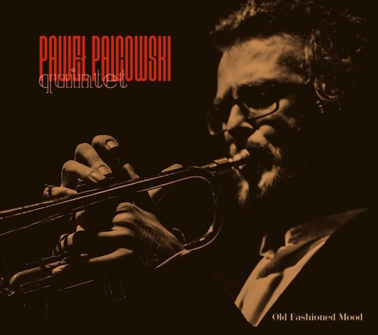 

Виниловая пластинка Paweł Palcowski Quintet - Old Fashioned Mood