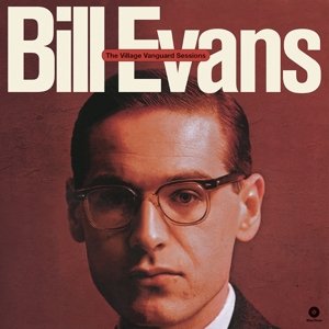 Виниловая пластинка Evans Bill Trio - Village Vanguard Sessions