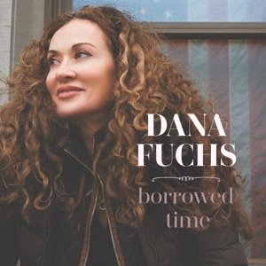 Виниловая пластинка Fuchs Dana - Borrowed Time