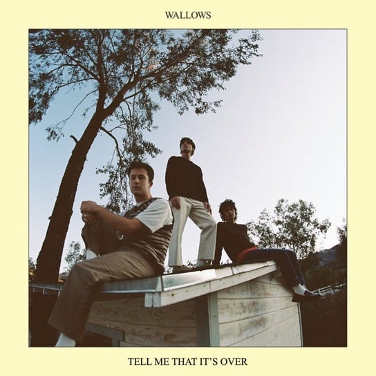Виниловая пластинка Wallows - Tell Me That It's Over (Blue Vinyl)