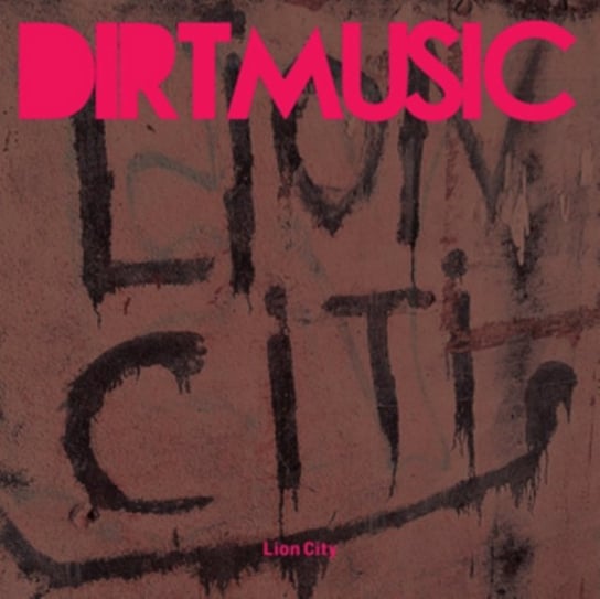 Виниловая пластинка Dirtmusic - Lion City