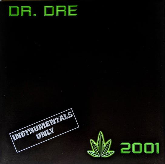 Виниловая пластинка Dr Dre - 2001 (Instrumentals Only)
