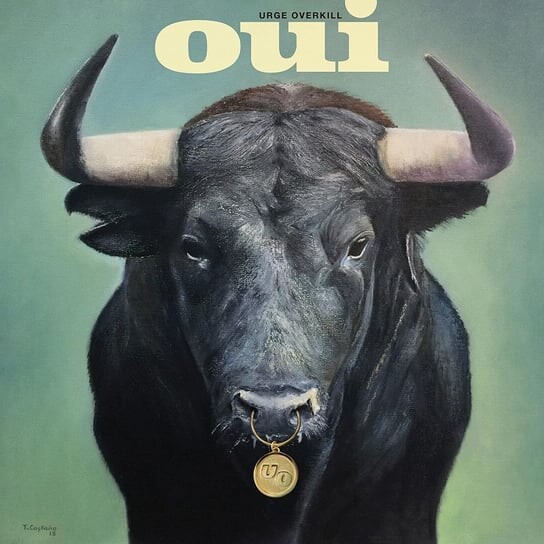 

Виниловая пластинка Urge Overkill - Oui