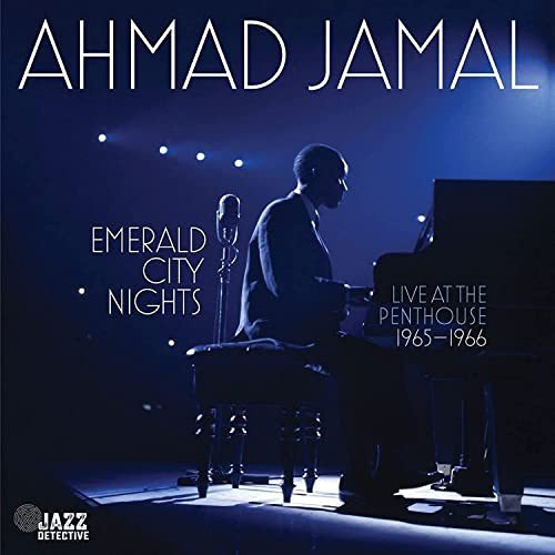 Виниловая пластинка Jamal Ahmad - Emerald City Nights-Live at The Penthouse 1965-1966 (Vol.2)