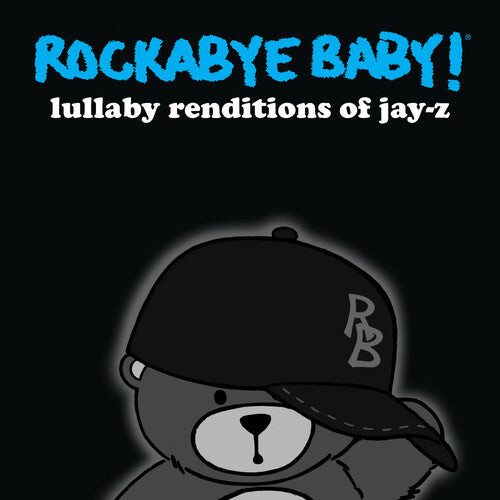 

CD диск Rockabye Baby!: Lullaby Renditions of Jay-Z