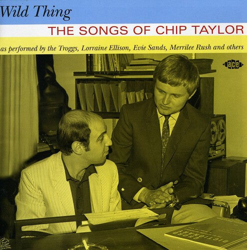 

CD диск Wild Thing: The Songs of Chip Taylor / Various: Wild Thing: The Songs Of Chip Taylor