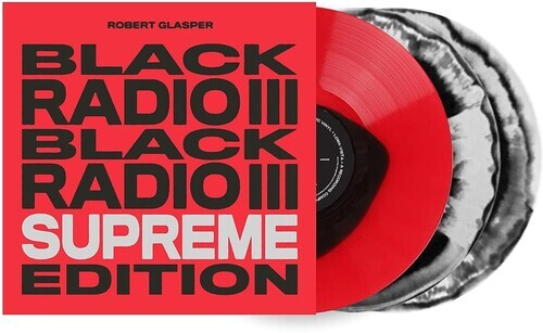 

Виниловая пластинка Glasper, Robert: Black Radio III (Supreme Edition)