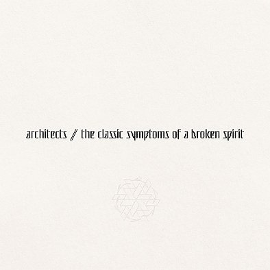 Виниловая пластинка Architects - The Classic Symptoms Of A Broken Spirit (Eco Mix) (Limited Edition)