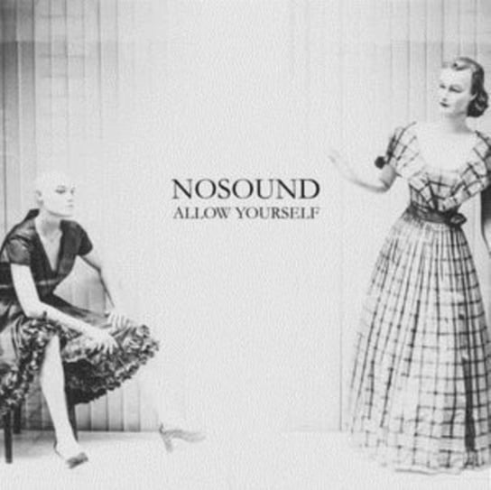 Виниловая пластинка Nosound - Allow Yourself виниловая пластинка nosound scintilla