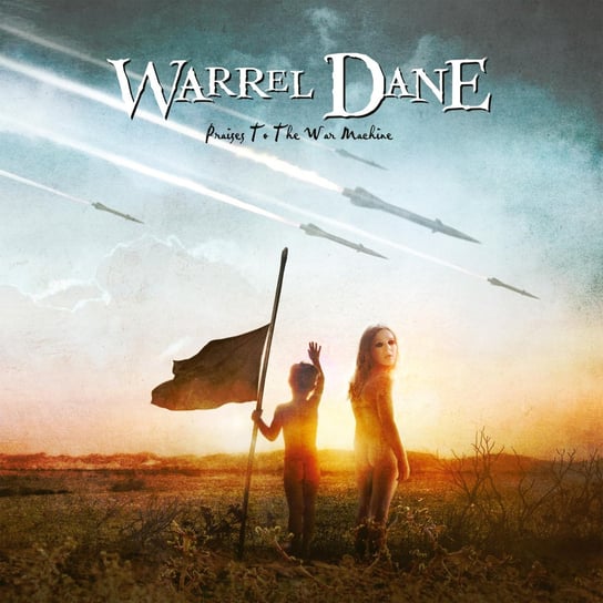 Виниловая пластинка Dane Warrel - Praises To The War Machine (2021 Extended Edition)