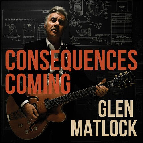 

CD диск Matlock, Glen: Consequences Coming