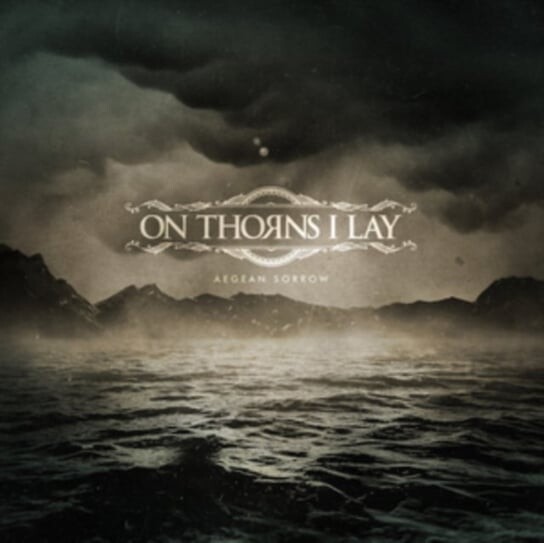 

Виниловая пластинка On Thorns i Lay - Aegean Sorrow