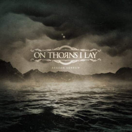 Виниловая пластинка On Thorns i Lay - Aegean Sorrow