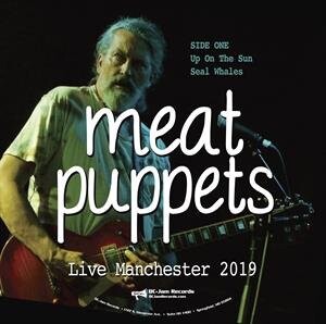 

Виниловая пластинка Meat Puppets - Live Manchester 2019