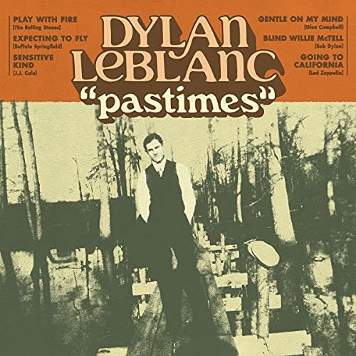 Виниловая пластинка LeBlanc Dylan - Pastimes (Orange Vinyl)