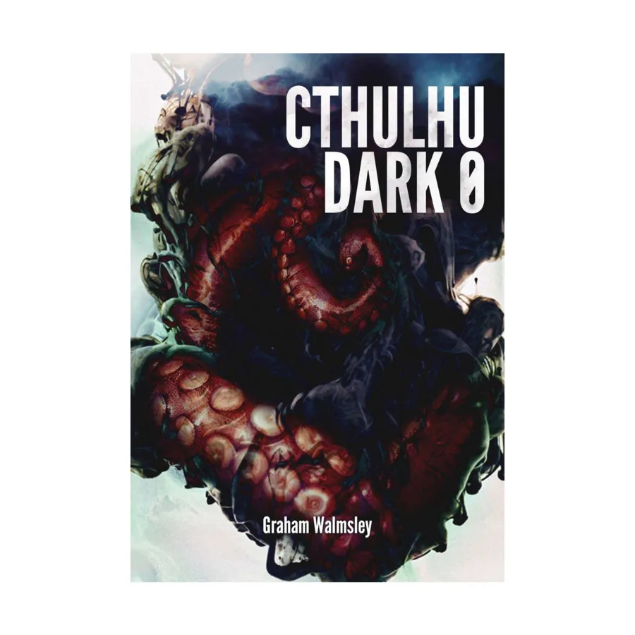 

Cthulhu Dark 0, Roleplaying Games (Graham Walmsley), мягкая обложка