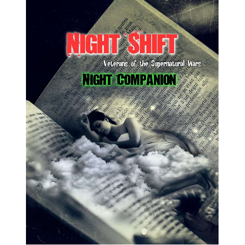 Книга Night Shift: Veterans Of The Supernatural Wars-Night Companion