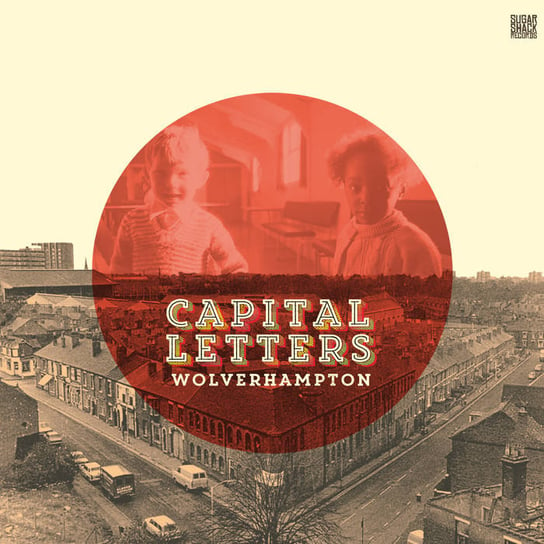 Виниловая пластинка Capital Letters - Wolverhampton