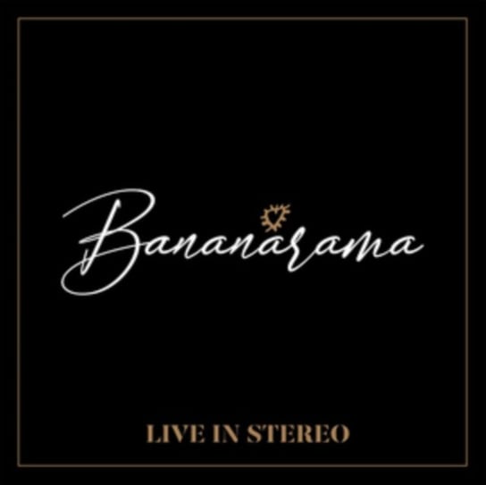 Виниловая пластинка Bananarama - Live in Stereo bananarama виниловая пластинка bananarama true confessions
