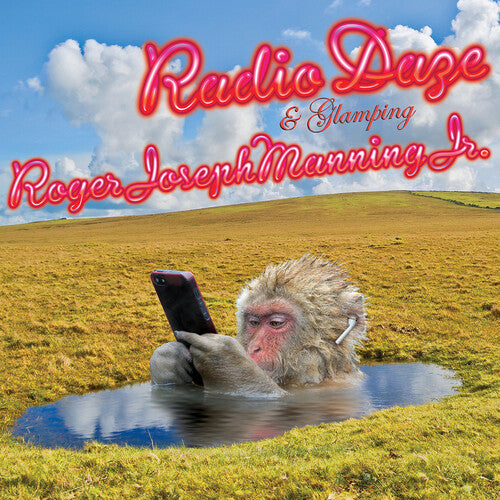 

CD диск Manning, Roger Joseph Jr: Radio Daze / Glamping