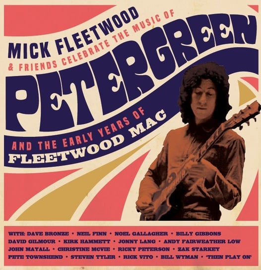 Виниловая пластинка Fleetwood Mick and Friends - Celebrate The Music Of Peter Green And The Early Years Of Fleetwood Mac fleetwood mac – the best of peter green s fleetwood mac 2 lp