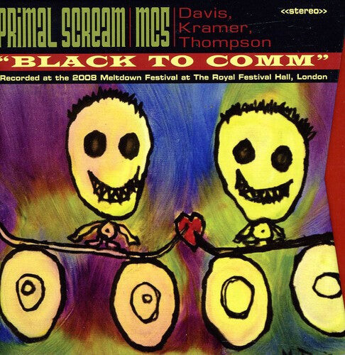 

CD диск Primal Scream & Mc5: Black To Comm/Live At The Royal Festival Hall London [2CD/1DVD]