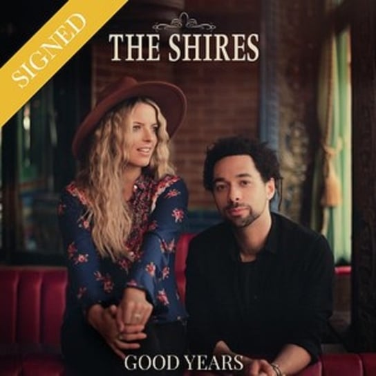 Виниловая пластинка The Shires - Good Years