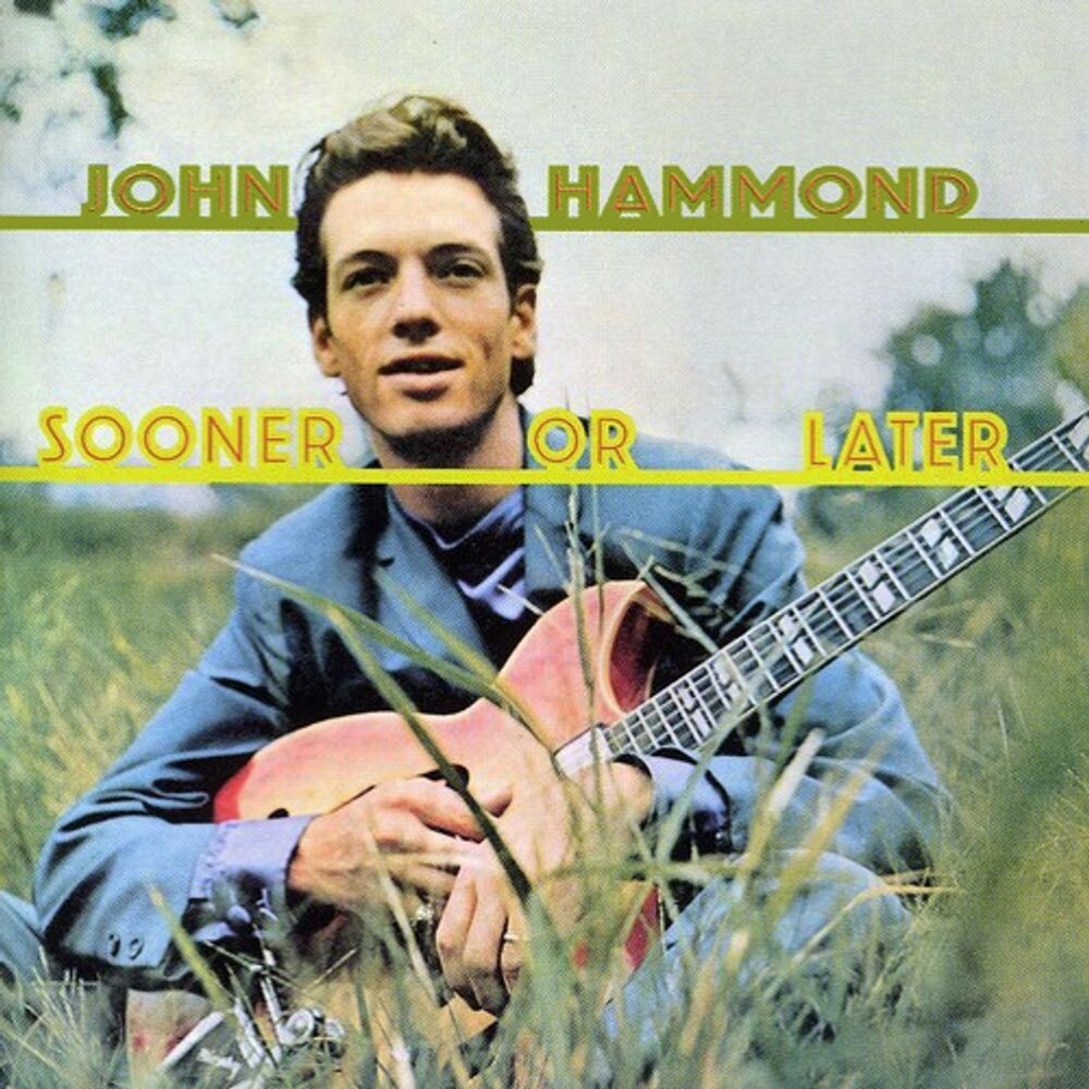 

Диск CD Sooner Or Later - John Hammond