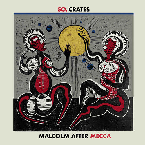 

Виниловая пластинка So.Crates: Malcolm After Mecca