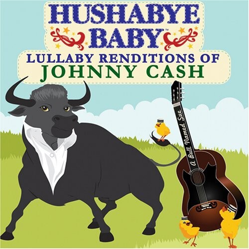 

CD диск Hushabye Baby: Lullaby Renditions of Johnny Cash