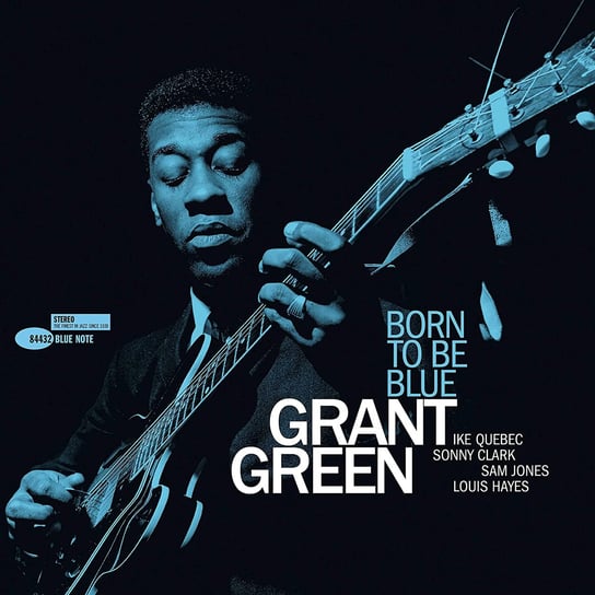 Виниловая пластинка Green Grant - Born To Be Blue Tone Poet
