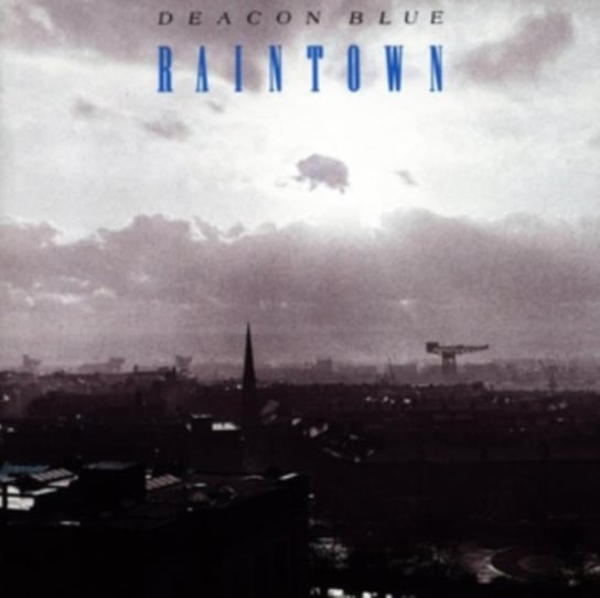 Виниловая пластинка Deacon Blue - Raintown (синий винил)