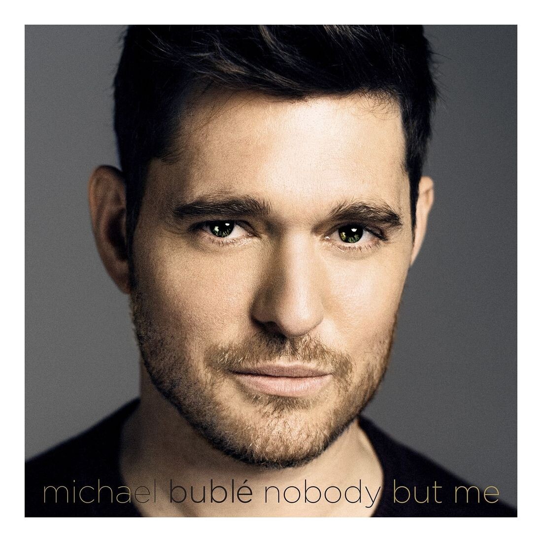 

CD диск Nobody But Me | Michael Buble