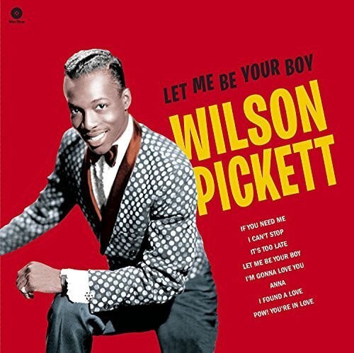 

Виниловая пластинка Pickett, Wilson: Let Me Be Your Boy: Early Years 1959-1962