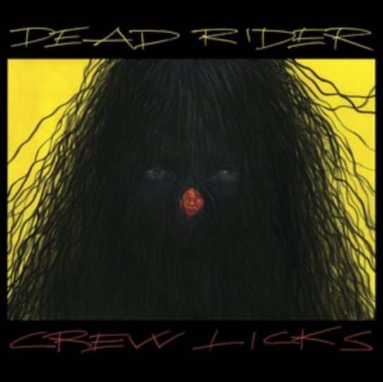 Виниловая пластинка Dead Rider - Crew Licks