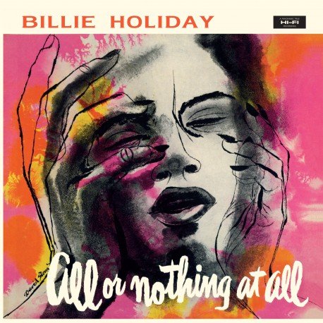 Виниловая пластинка Holiday Billie - All Or Nothing At All fat joe all or nothing