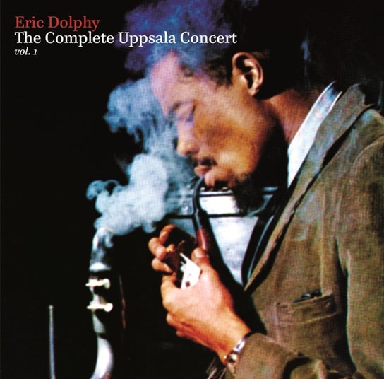 Виниловая пластинка Dolphy Eric - Complete Uppsala Concert Vol.1, The
