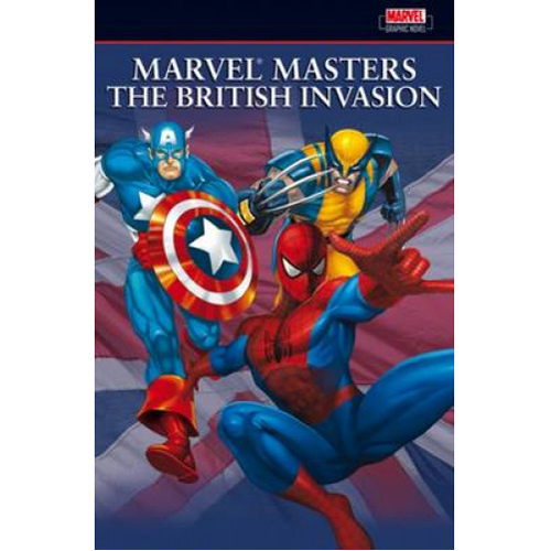 Книга Marvel Masters: The British Invasion Vol.1 (Paperback)