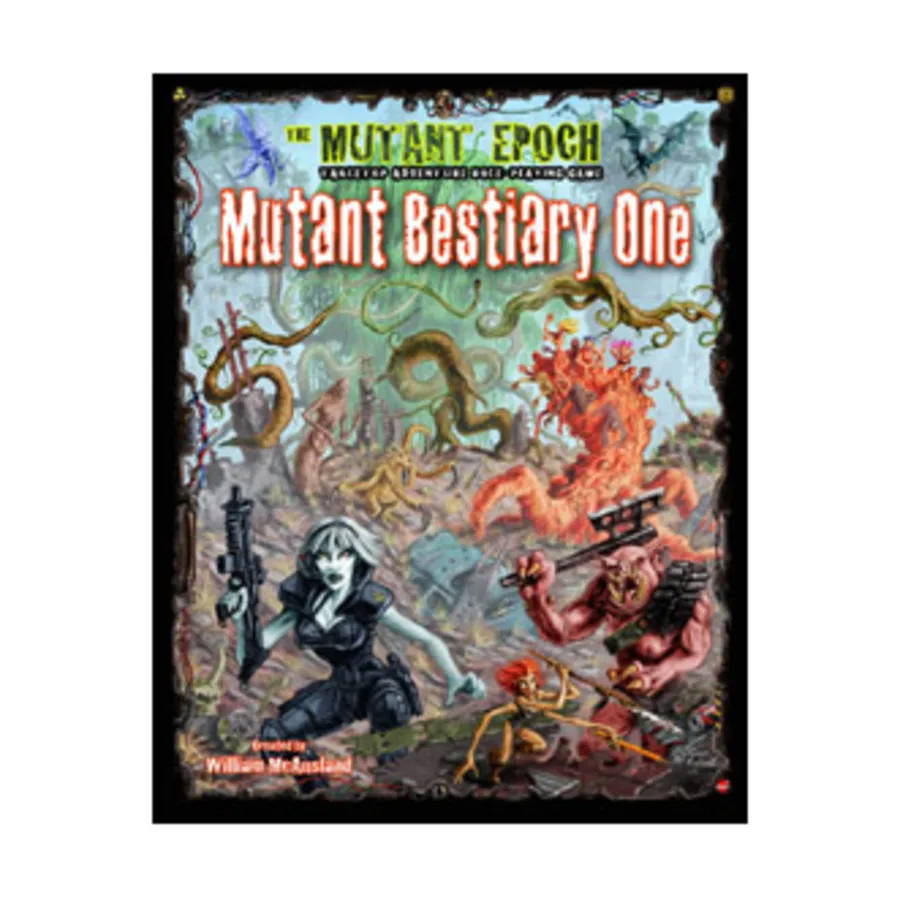

Mutant Bestiary One, Mutant Epoch, мягкая обложка