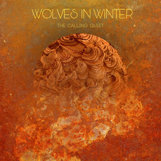 Виниловая пластинка Wolves In Winter - The Calling Quiet