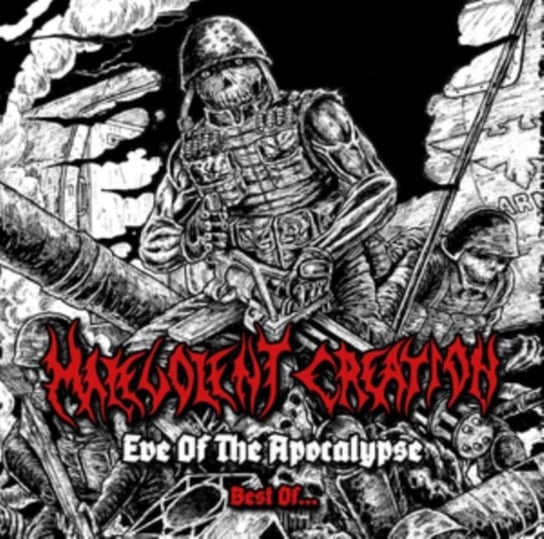 Виниловая пластинка Malevolent Creation - Eve of the Apocalypse