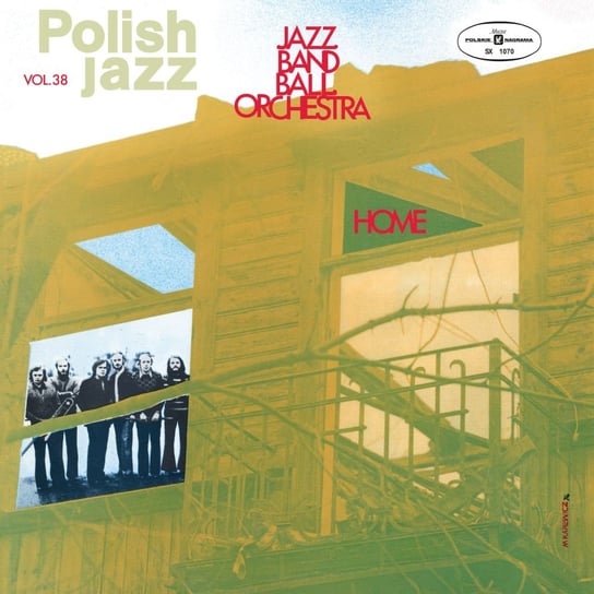Виниловая пластинка Jazz Band Ball Orchestra - Polish Jazz: Home. Volume 38 виниловая пластинка jazz band ball orchestra jazz band ball orchestra lp