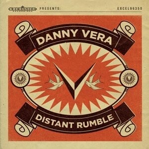 

Виниловая пластинка Danny Vera - Distant Rumble