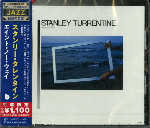 

CD диск Turrentine, Stanley: Ain't No Way