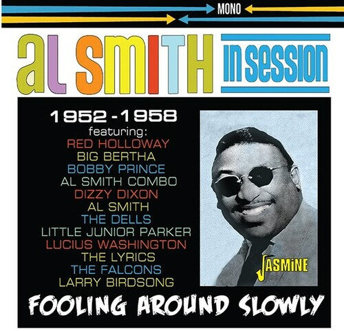 

CD диск Smith, Al & His Orchestra: In Session 1952-1958: Fooling Around Slowly