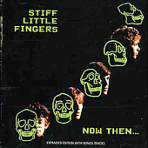 

CD диск Stiff Little Fingers: Stiff Little Fingers : Now Then