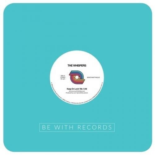 

Сингл 12" Whispers: Keep On Lovin' Me Turn Me Out