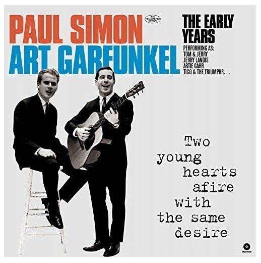 Виниловая пластинка Simon & Garfunkel - The Early Years/Two Young Hearts Afire With The Same Desire yates richard young hearts crying