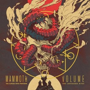 Виниловая пластинка Mammoth Volume - Cursed Who Perform the Lavargod Rites